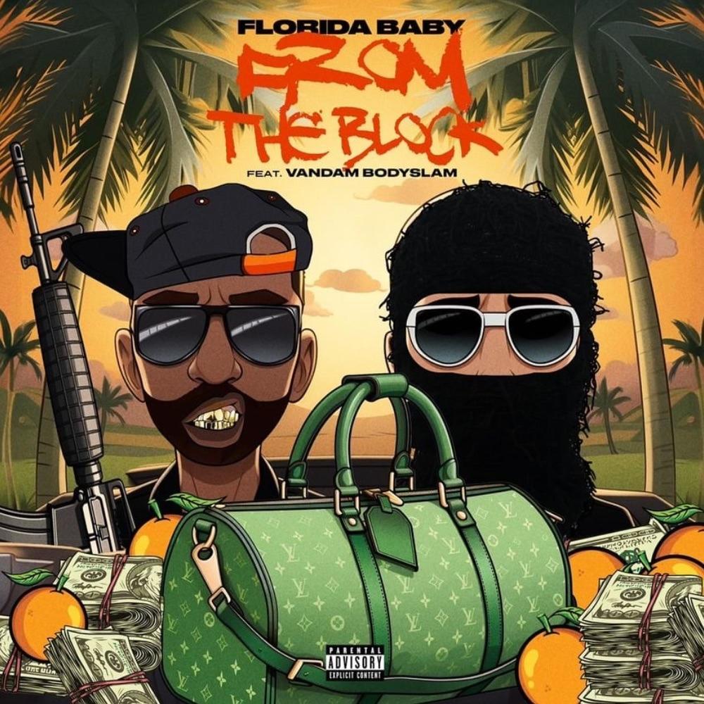 From the block (feat. Vandam Bodyslam) (Explicit)