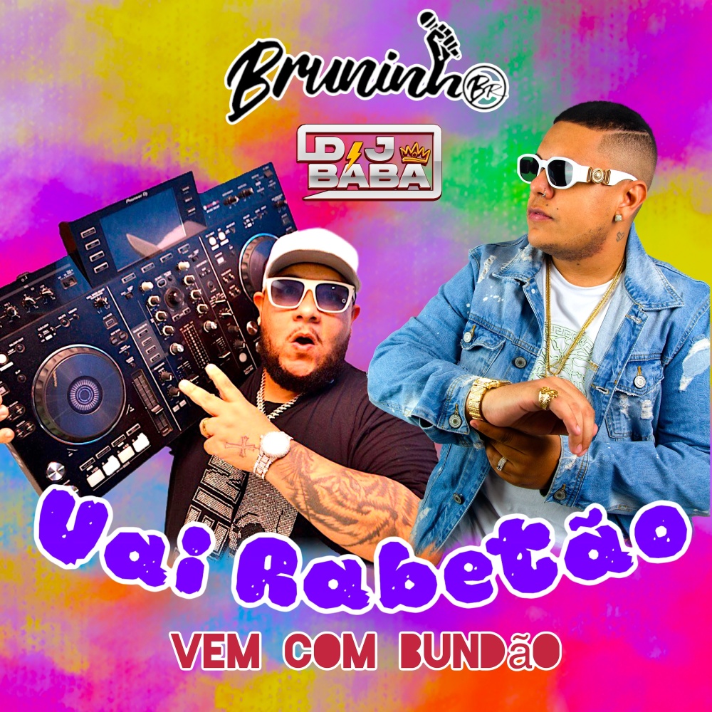 Vai Rabetão Vem Com Bundao