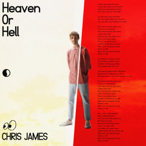 收听Chris James的Heaven or Hell (Explicit)歌词歌曲