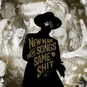 อัลบัม New Man, New Songs, Same Shit, Vol.1 (Deluxe Version) ศิลปิน Me And That Man