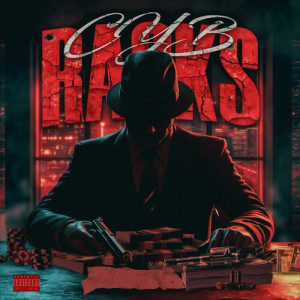 Listen to Racks (Explicit) song with lyrics from CYB