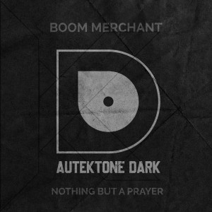 Album Nothing But a Prayer oleh Boom Merchant