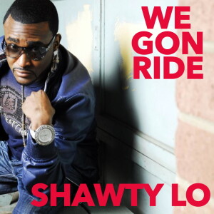 Listen to Let's Get It song with lyrics from shawty lo