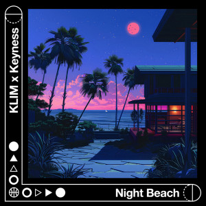 收聽Klim的Night Beach歌詞歌曲