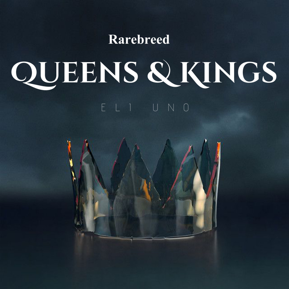 Queens & Kings (Explicit)