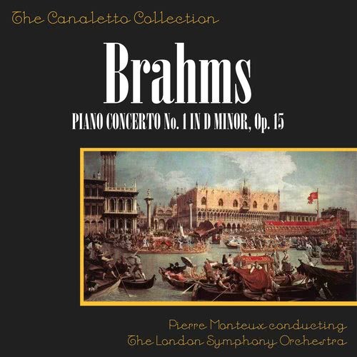 Brahms: Piano Concerto No. 1 In D Minor, Op. 15: First Movement - Maestoso