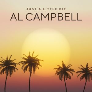 Album Just A Little Bit oleh Al Campbell
