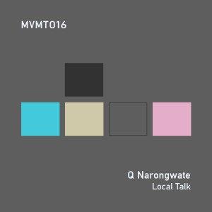 Q Narongwate的專輯Local Talk