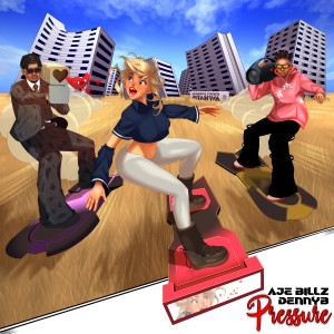 收聽Aje Billz的Pressure (Explicit)歌詞歌曲