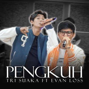 Album PENGKUH from Tri Suaka