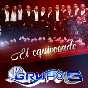 อัลบัม El Equivocado ศิลปิน Grupo G