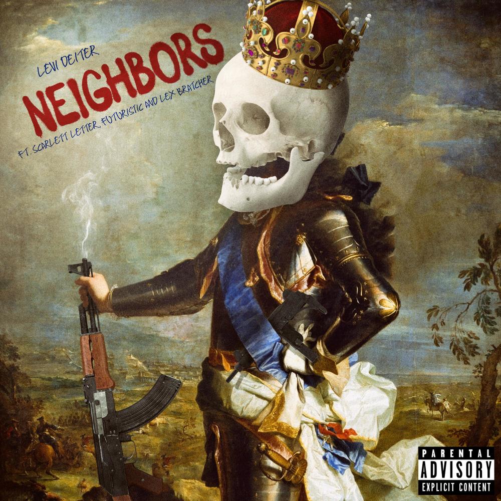NEIGHBORS (feat. Futuristic, Lex Bratcher & Scarlett Letter) (Explicit)