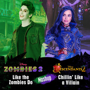 ดาวน์โหลดและฟังเพลง Like the Zombies Do/Chillin' Like a Villain Mashup พร้อมเนื้อเพลงจาก Milo Manheim