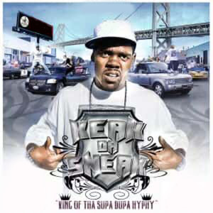 อัลบัม KING OF THA SUPA DUPA HYPHY (Explicit) ศิลปิน Keak Da Sneak