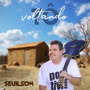 Album Tô Voltando from Seuilsom