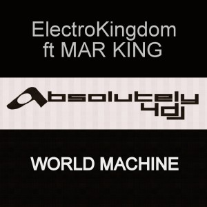 Electrokingdom的專輯World Machine (Phunk Investigation Remix)