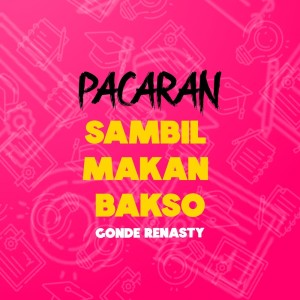 Dengarkan Pacaran Sambil Makan Bakso (Remix) lagu dari Ratih Purwasih dengan lirik