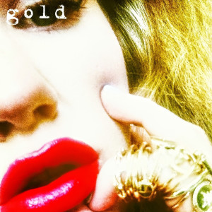 ดาวน์โหลดและฟังเพลง Gold พร้อมเนื้อเพลงจาก Kimberly Ann O'Connor
