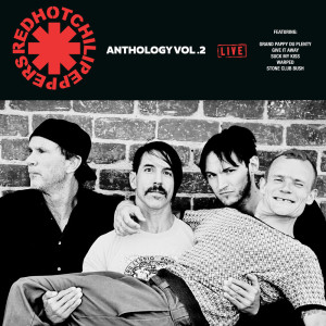 Red Hot Chili Peppers的專輯Red Hot Chilli Peppers Anthology Vol .2 (Live)