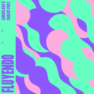 收聽Sunsplash的Fluyendo歌詞歌曲