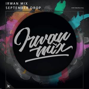 Album September Drop (Explicit) from Irwan Mix