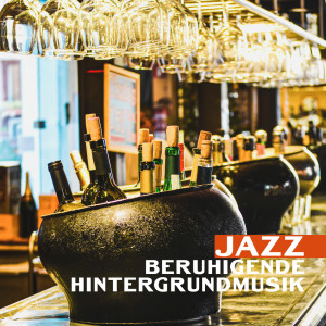 收聽Instrumental Jazz Musik Hintergrund的Glatt歌詞歌曲