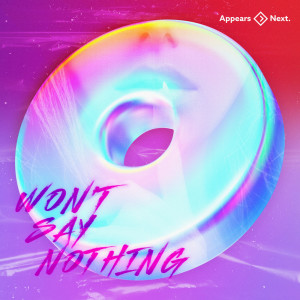 อัลบัม Won't Say Nothing ศิลปิน The Crushboys