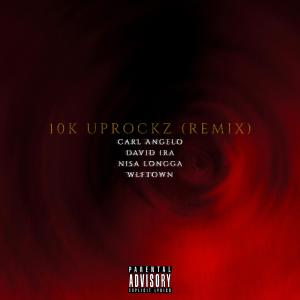 ดาวน์โหลดและฟังเพลง 10k Uprockz (Remix) (feat. DJ Traps) (Instrumental) (Remix|Instrumental) พร้อมเนื้อเพลงจาก Carl Angelo