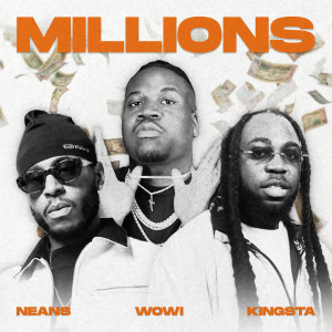 ดาวน์โหลดและฟังเพลง Millions (Explicit) พร้อมเนื้อเพลงจาก Wowi
