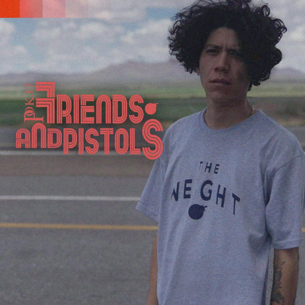 Friends and Pistols