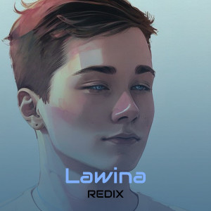 Listen to Lawina (Explicit) song with lyrics from Redix
