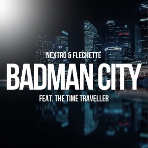 Listen to Badman City (Original Mix) song with lyrics from NextRO