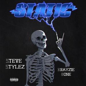 Steve Stylez的專輯Static (feat. Krayzie Bone) (Explicit)