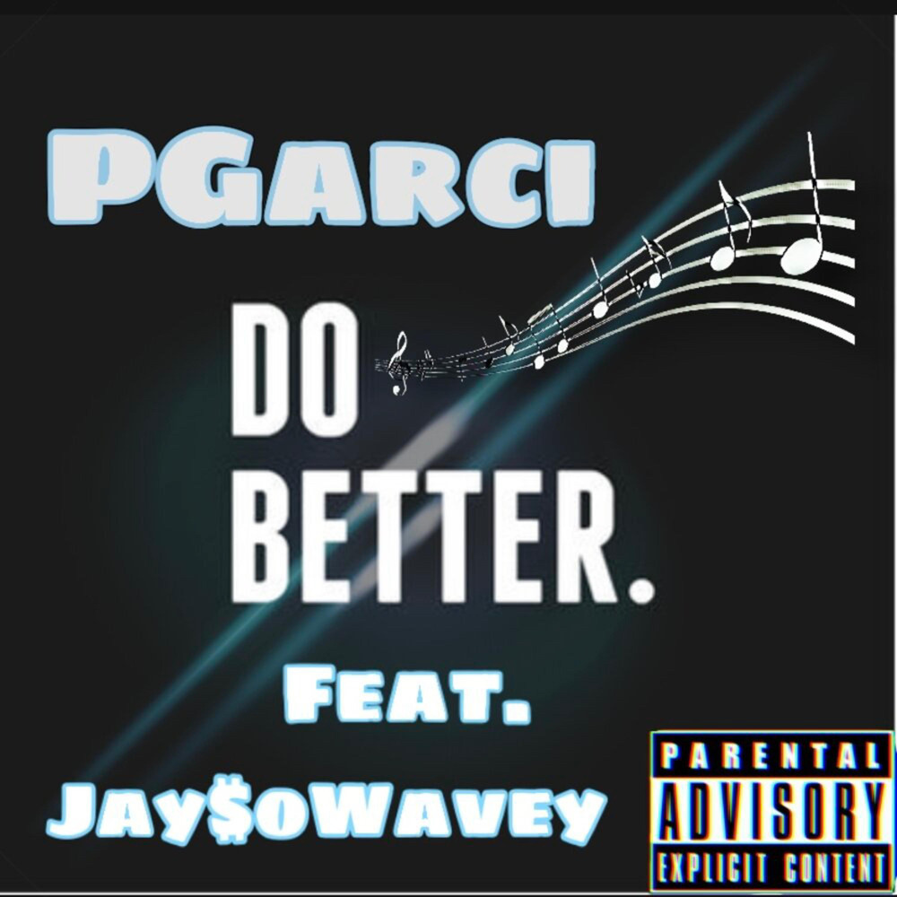 Do Better (Explicit)