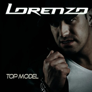 Lorenzo的專輯Top Model