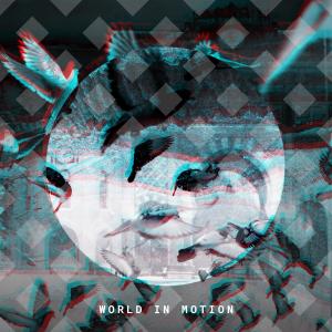 收聽LithiumJ的World In Motion (feat. Ariana Celaeno)歌詞歌曲