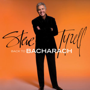 Steve Tyrell的專輯Back to Bacharach (Expanded Edition)