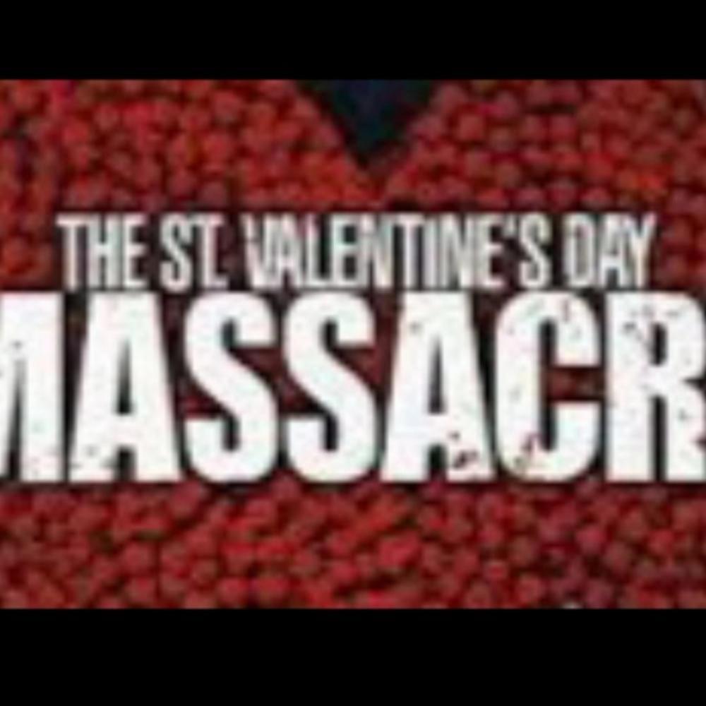 Valentines Massacre (Explicit)