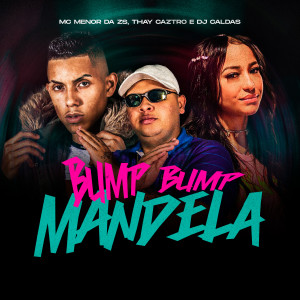 Dengarkan lagu Bump Bump Mandela (Explicit) nyanyian DJ Caldas dengan lirik