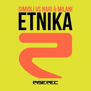 收聽Simioli的Etnika (Nari & Milani Remix)歌詞歌曲