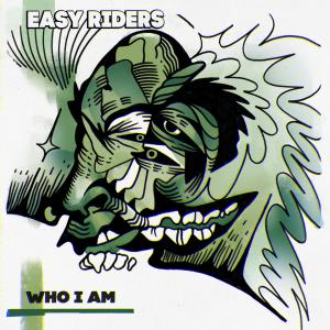 Album Who I Am from Easy Riders