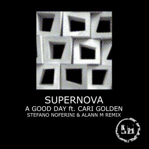 Album A Good Day (Stefano Noferini Remix) from Supernova