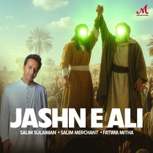 Salim-Sulaiman的專輯Jashn E Ali