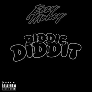 Album Diddie Diddit (Explicit) from Eezy Money