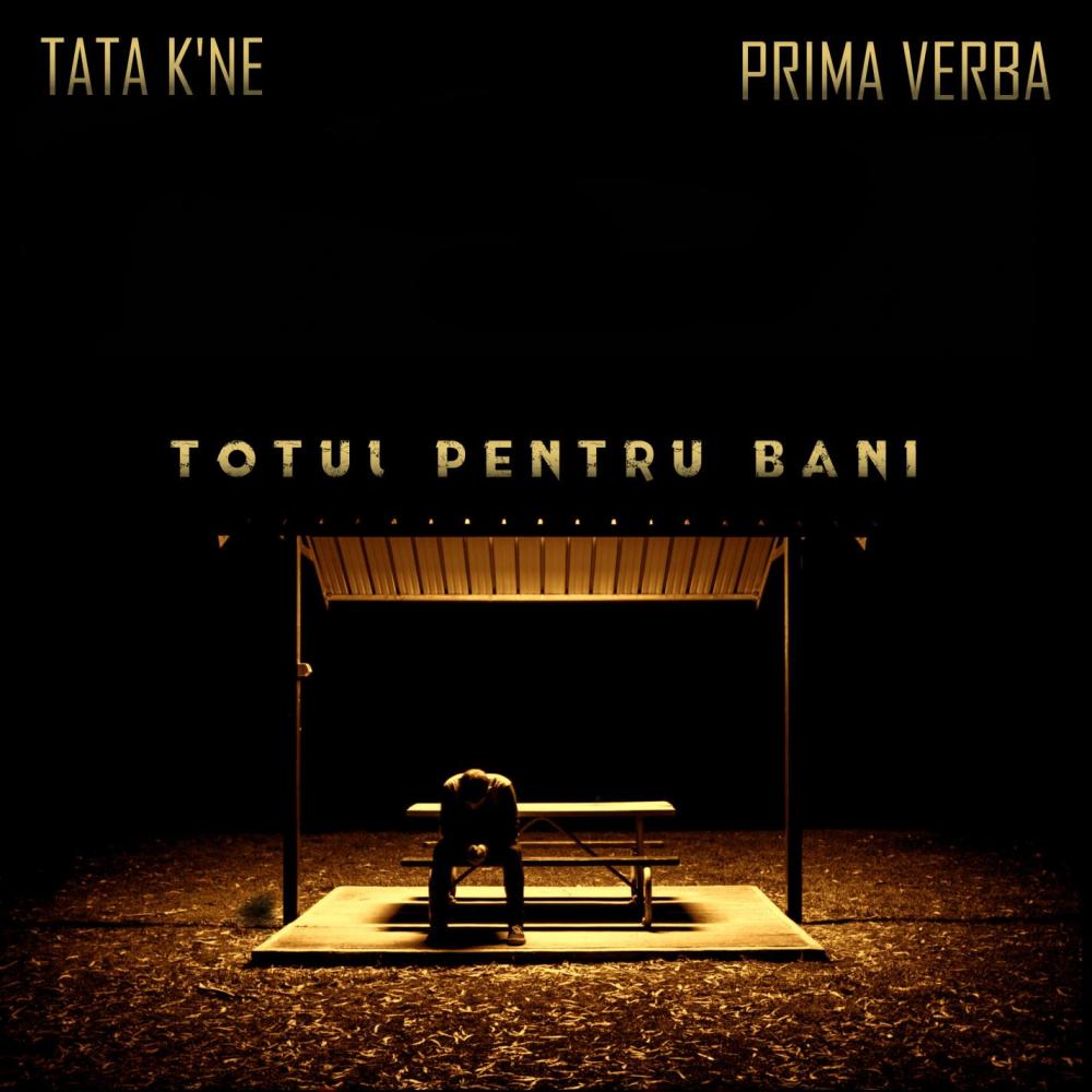 Totul pentru bani(feat. Prima Verba) (Explicit)