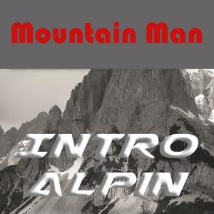 Album Intro Alpin oleh Mountain Man