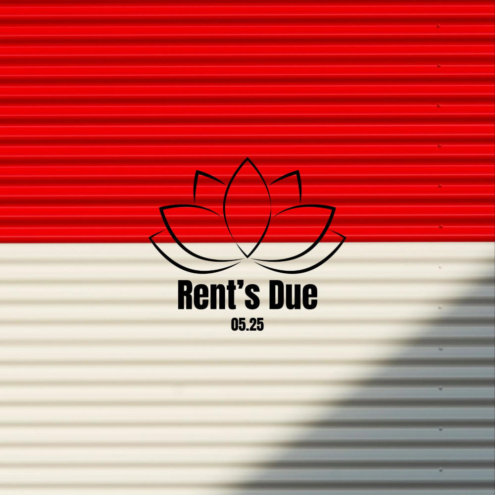 Rent's Due 05.25 (Explicit)