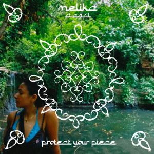Melika的專輯protect your piece