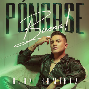 Album Póngase buena from Alan Ramirez