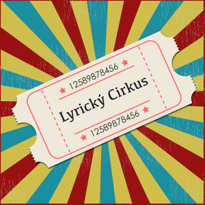 Album Lyrický Cirkus (Explicit) from D-Toc